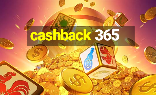 cashback 365