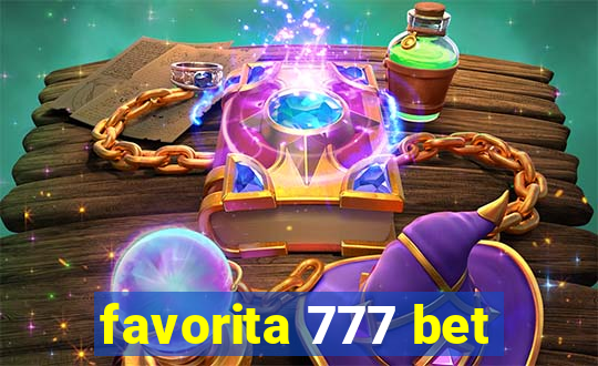 favorita 777 bet