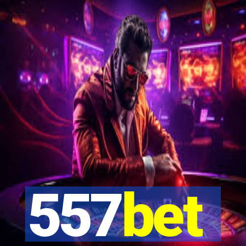 557bet