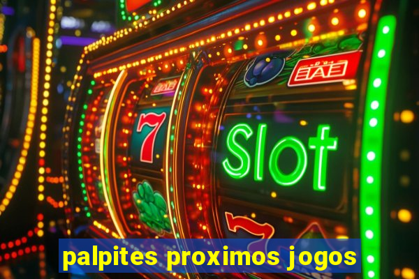 palpites proximos jogos