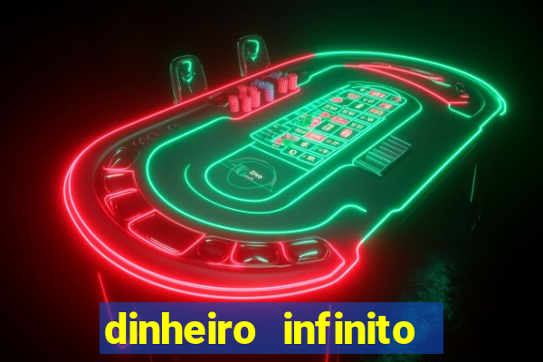 dinheiro infinito fortune tiger