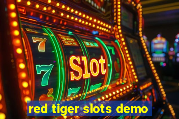 red tiger slots demo