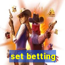 set betting