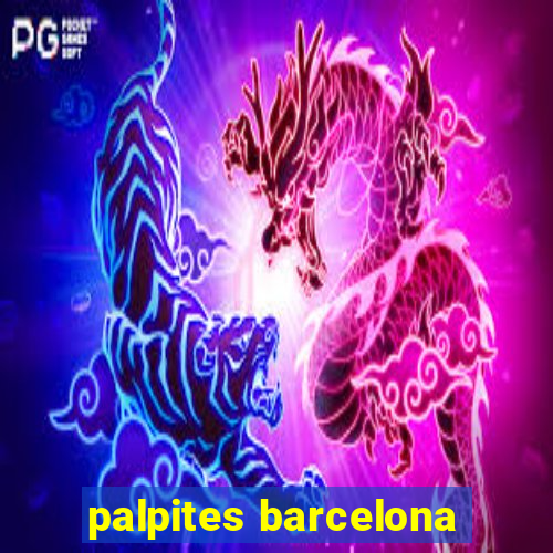 palpites barcelona