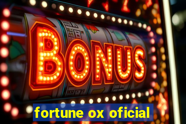 fortune ox oficial