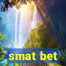 smat bet