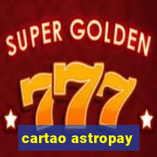 cartao astropay