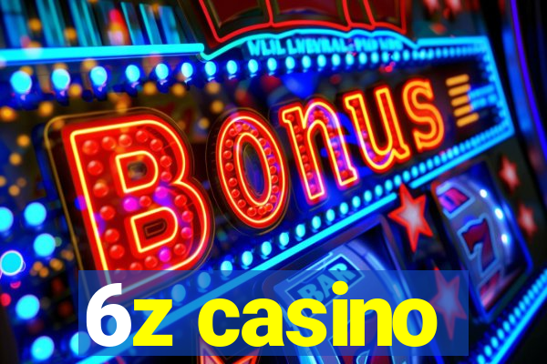 6z casino