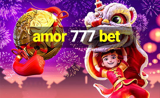 amor 777 bet