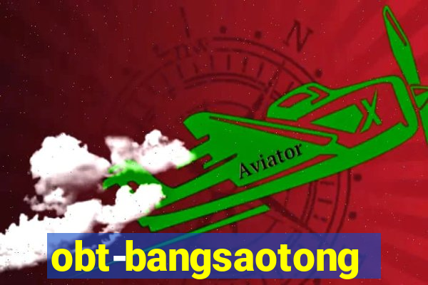 obt-bangsaotong