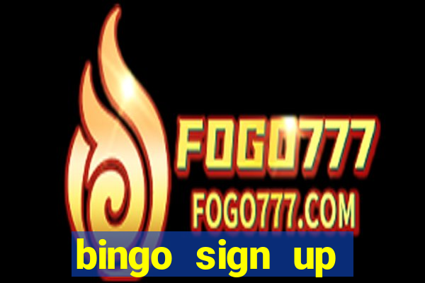 bingo sign up offers no wagering