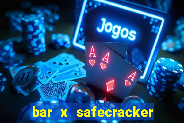 bar x safecracker megaways online slot