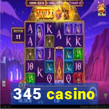 345 casino