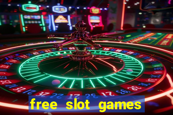 free slot games play for fun