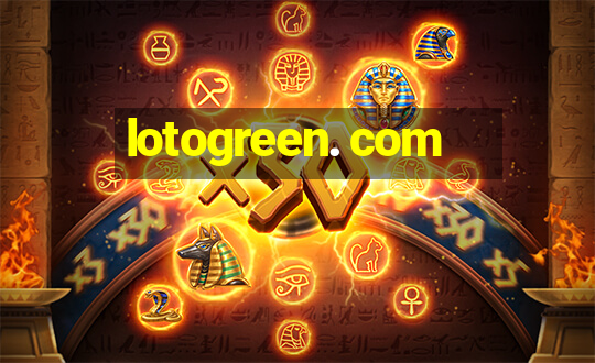 lotogreen. com