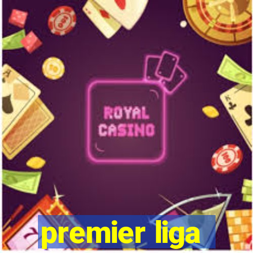 premier liga