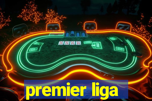 premier liga