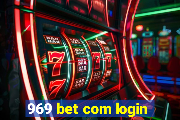 969 bet com login