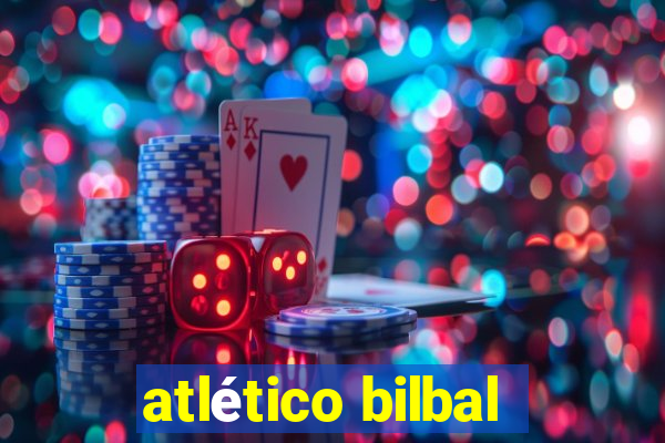 atlético bilbal