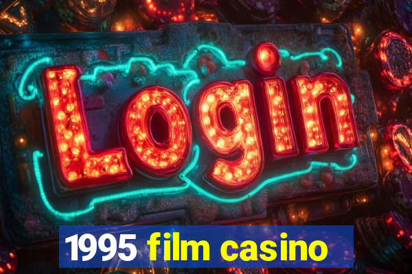 1995 film casino