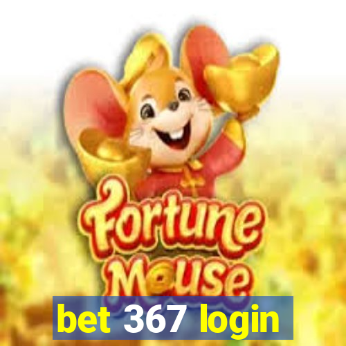 bet 367 login