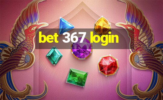 bet 367 login