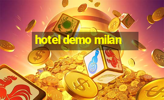 hotel demo milan