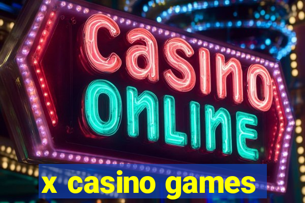 x casino games