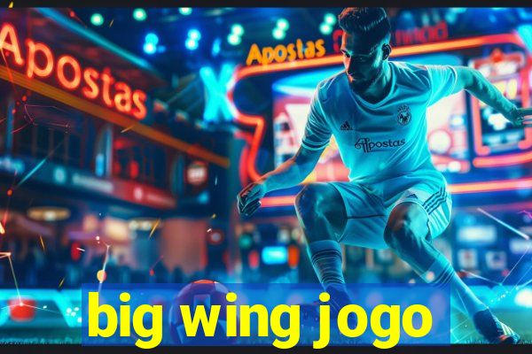 big wing jogo