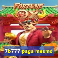 7b777 paga mesmo