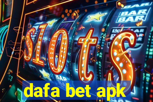 dafa bet apk