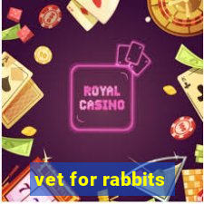 vet for rabbits