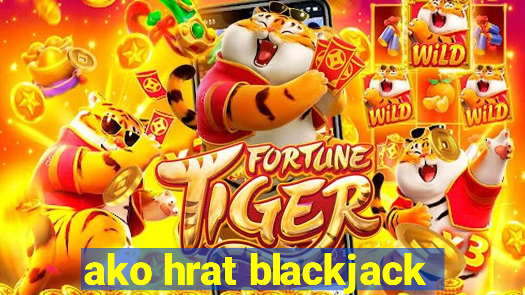 ako hrat blackjack