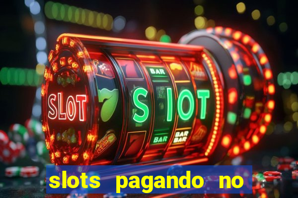 slots pagando no cadastro saque free 2024