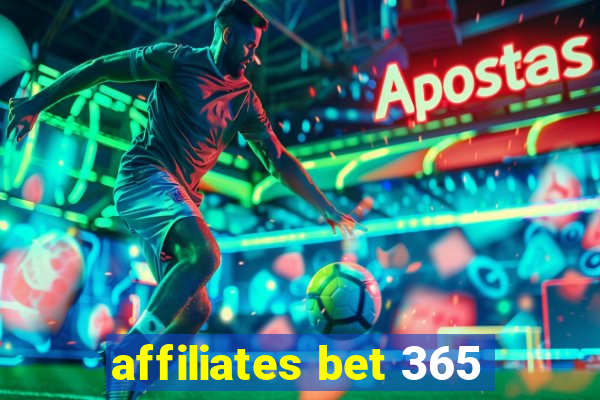 affiliates bet 365