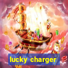 lucky charger