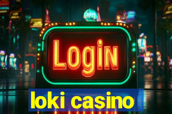 loki casino