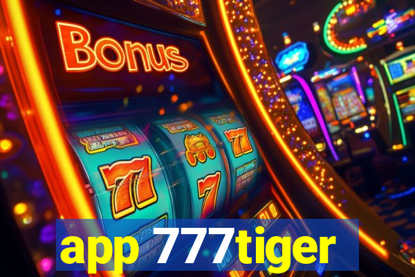 app 777tiger