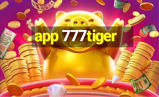 app 777tiger