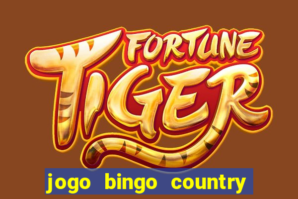 jogo bingo country é confiável