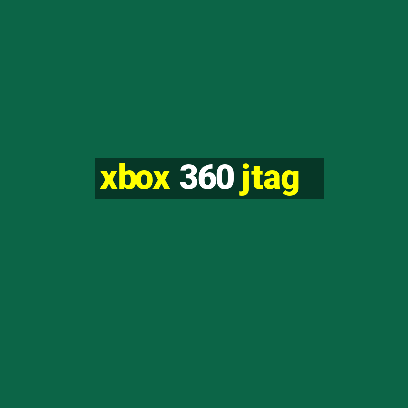 xbox 360 jtag