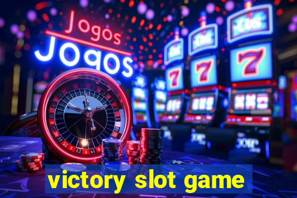 victory slot game