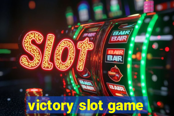 victory slot game