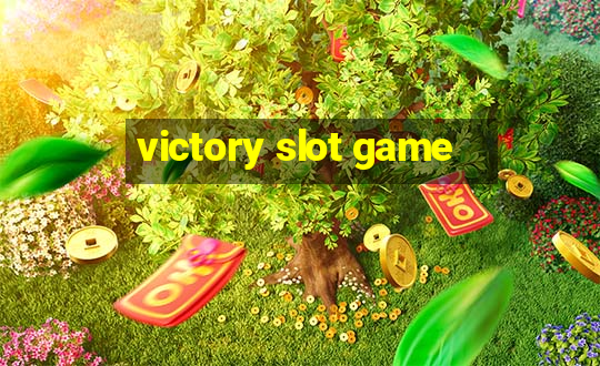 victory slot game