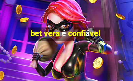 bet vera é confiável