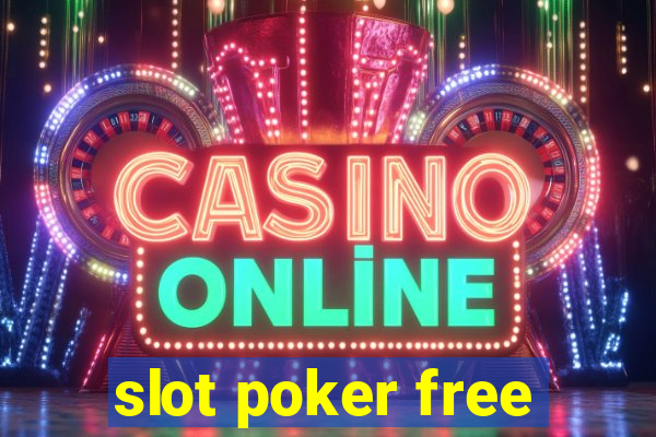 slot poker free