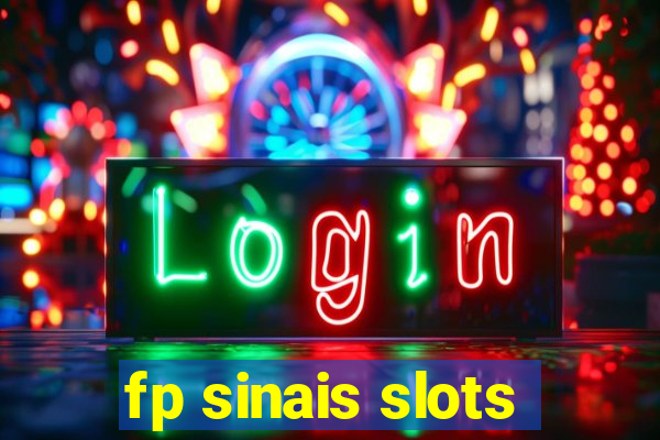 fp sinais slots