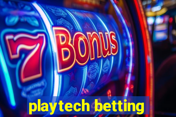 playtech betting