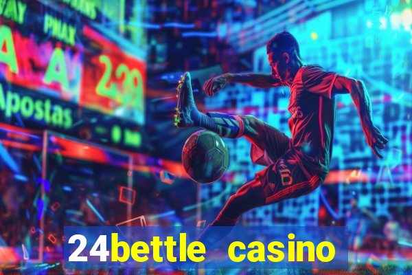 24bettle casino bonus ohne einzahlung