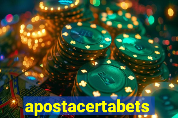 apostacertabets